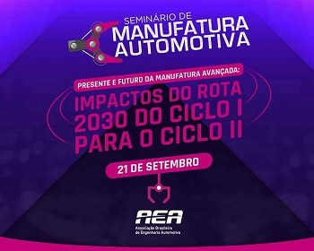 Imagem da notícia "Impactos da manufatura avançada no Rota 2030"